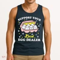 Support Your Local Egg Dealer, Farm Fresh eggs Funny farm Tank Top thumb 3