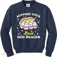 Support Your Local Egg Dealer, Farm Fresh eggs Funny farm Kids Sweatshirt thumb 0