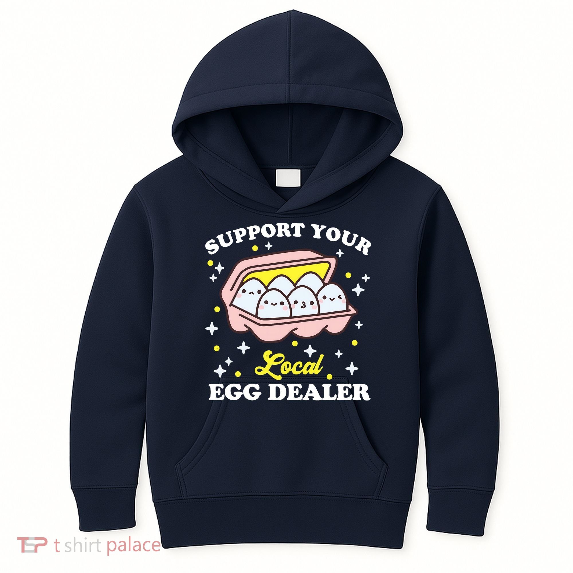 Support Your Local Egg Dealer, Farm Fresh eggs Funny farm Kids Hoodie