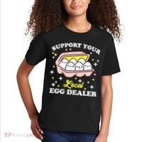 Support Your Local Egg Dealer, Farm Fresh eggs Funny farm Kids T-Shirt thumb 2