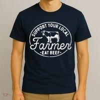Support Your Local Farmer Eat Beef T-Shirt thumb 3