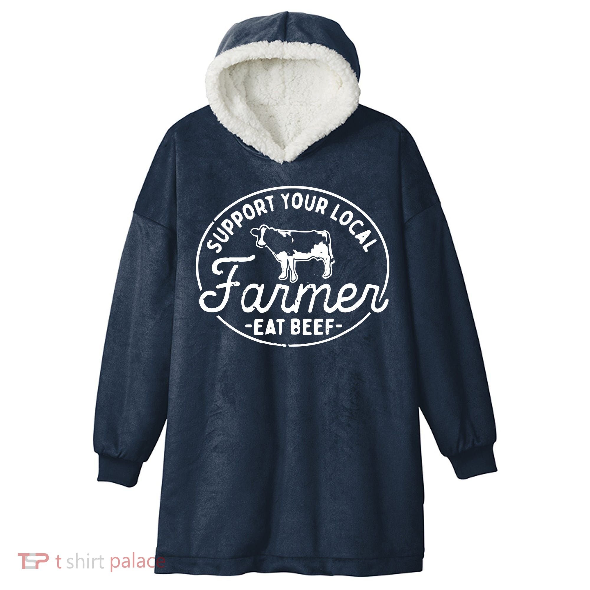 Support Your Local Farmer Eat Beef Hooded Wearable Blanket