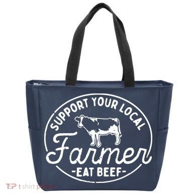 Support Your Local Farmer Eat Beef Tote Bag