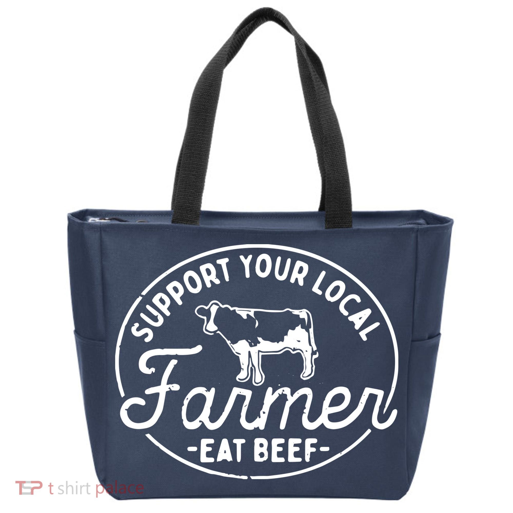 Support Your Local Farmer Eat Beef Tote Bag