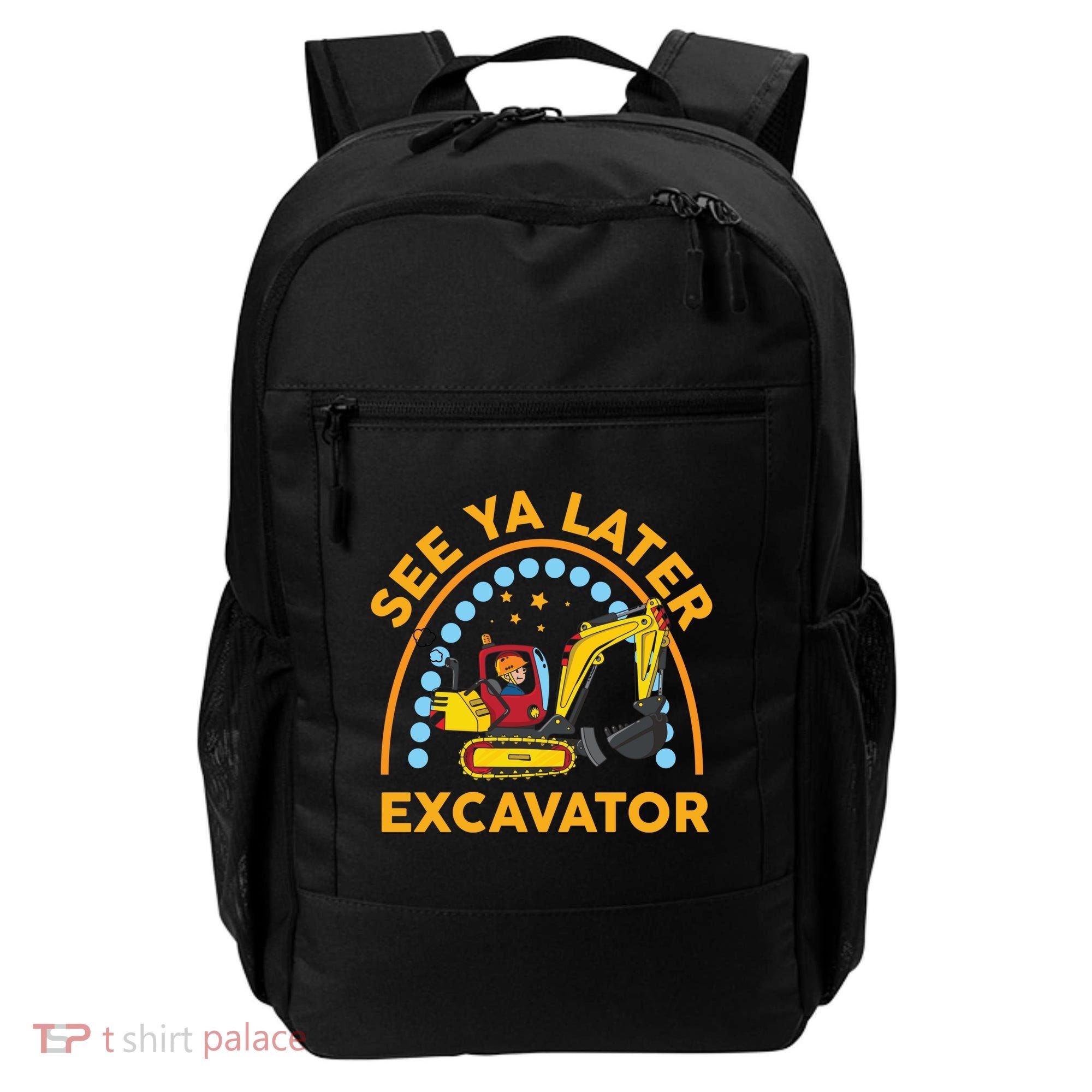 See Ya Later Excavator Cute Digger Boy Backpack