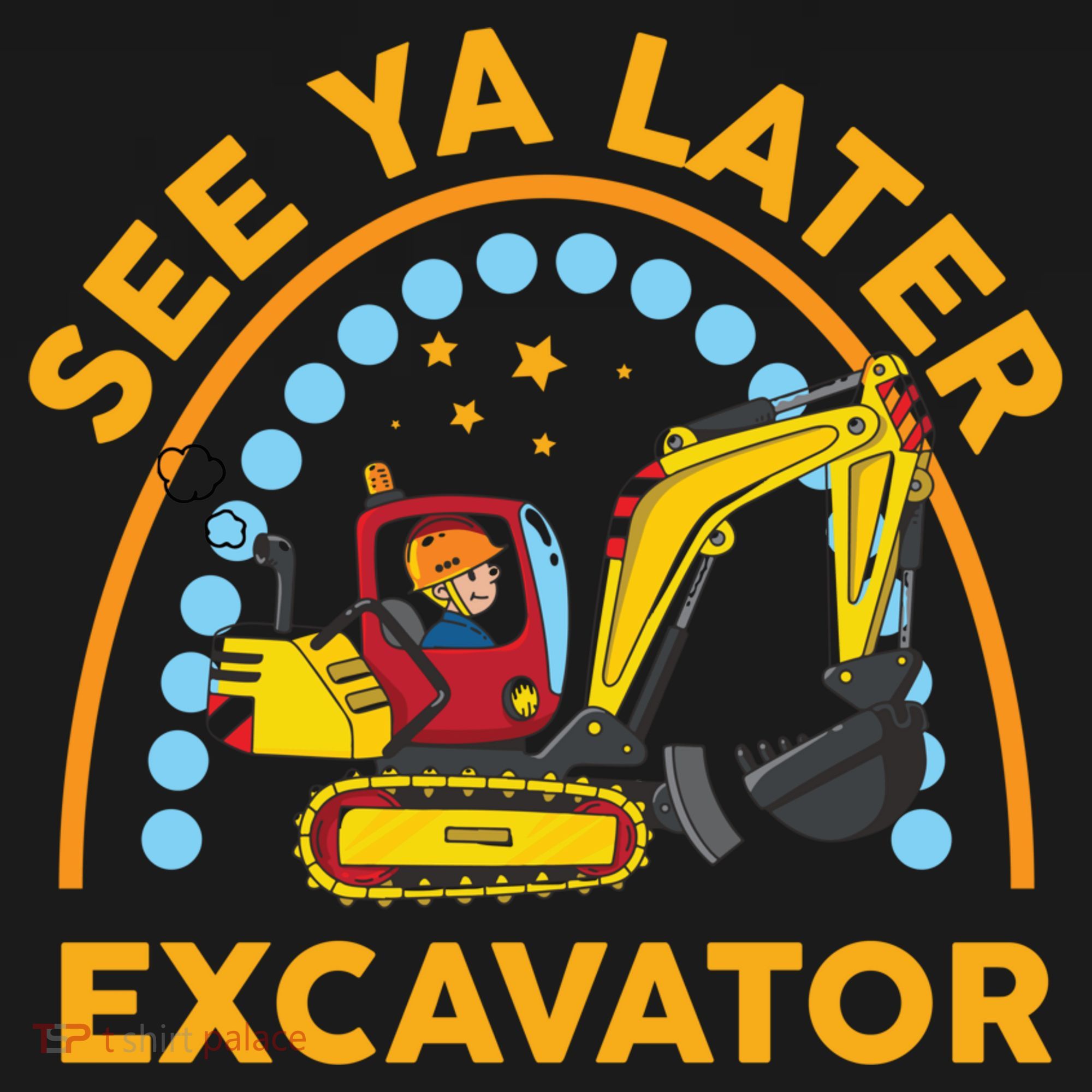 See Ya Later Excavator Cute Digger Boy Pajama Set