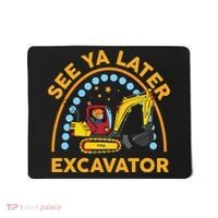 See Ya Later Excavator Cute Digger Boy Mousepad thumb 0
