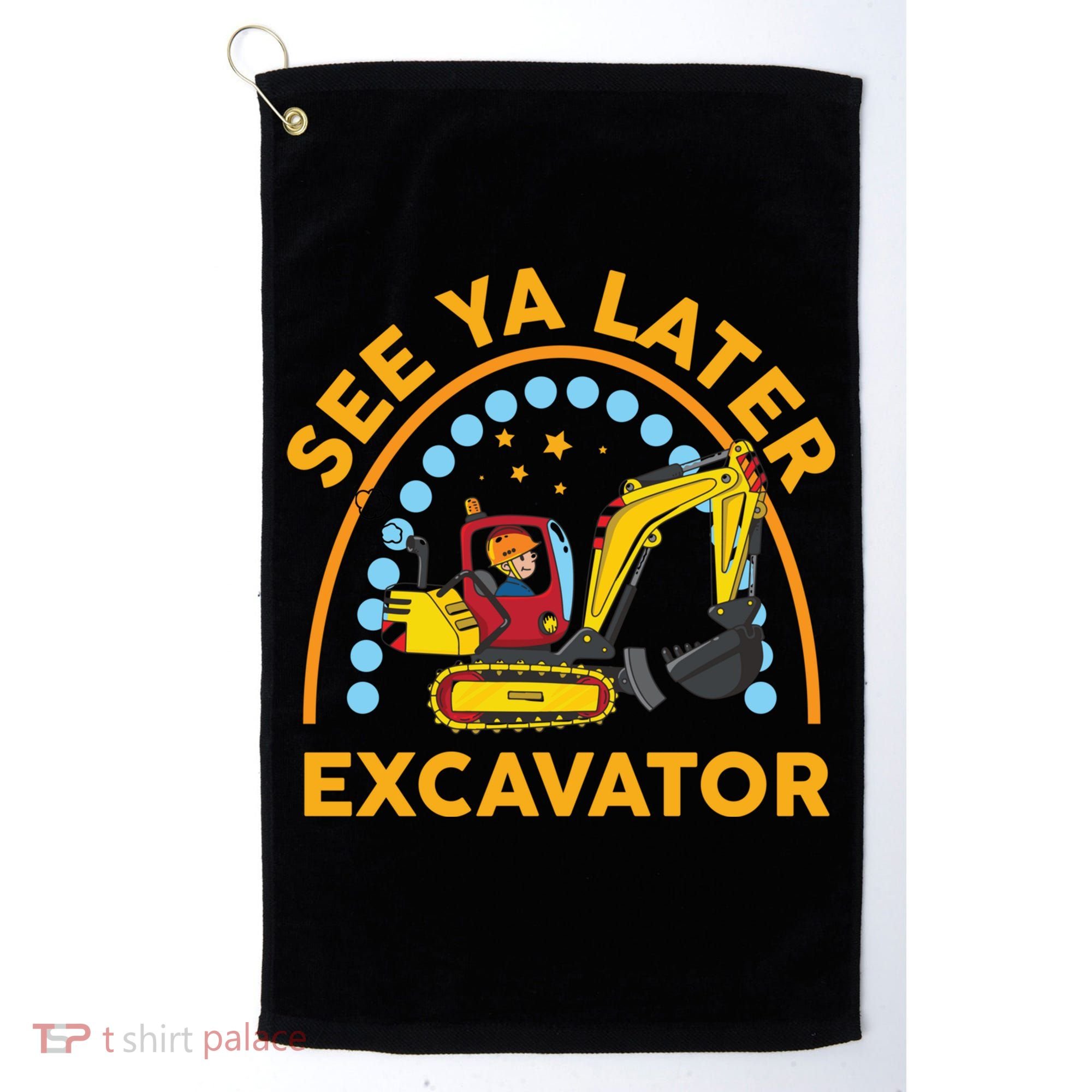 See Ya Later Excavator Cute Digger Boy Golf Towel