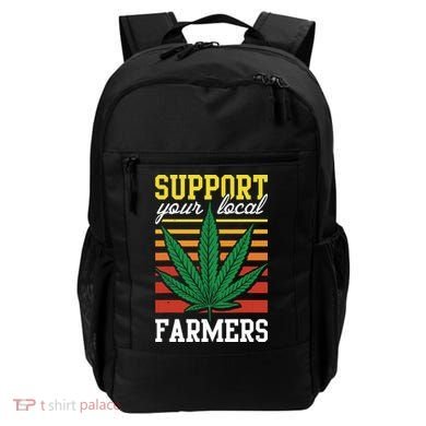 Support Your Local Farmers Cannabis Leaf Weed THC Marijuana Backpack
