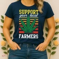 Support Your Local Farmers Cannabis Leaf Weed THC Marijuana Women's T-Shirt thumb 2