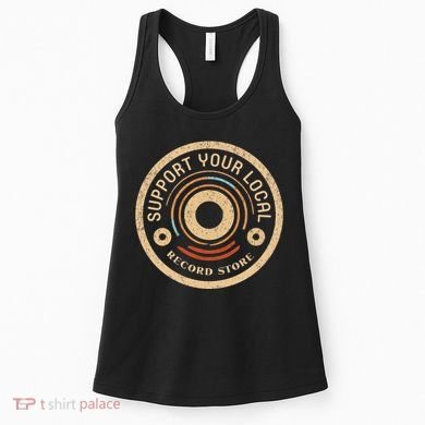 Support Your Local Record Store Women's Tank Top