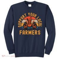 Support Your Local Farmers Farm And Ranch Life Tractor Sweatshirt thumb 0