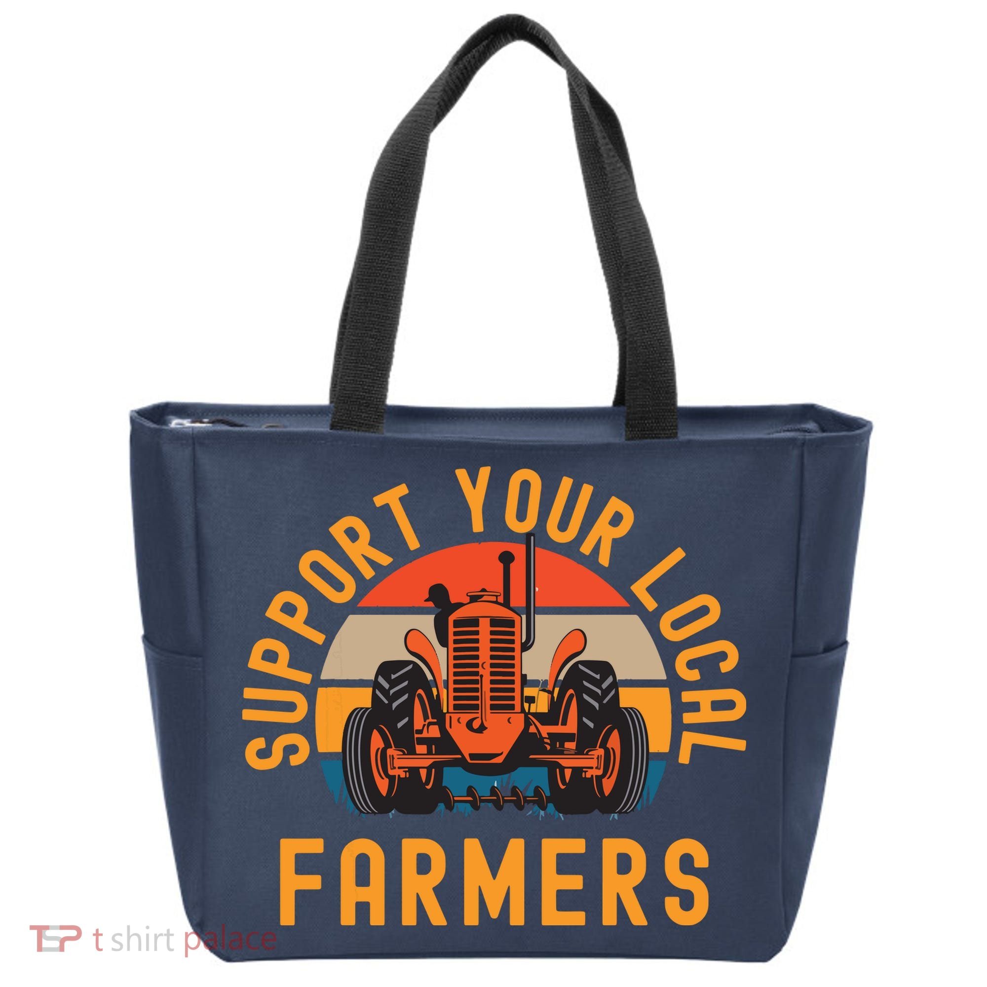 Support Your Local Farmers Farm And Ranch Life Tractor Tote Bag