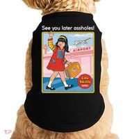 See You Later Assholes Doggie Tank thumb 0