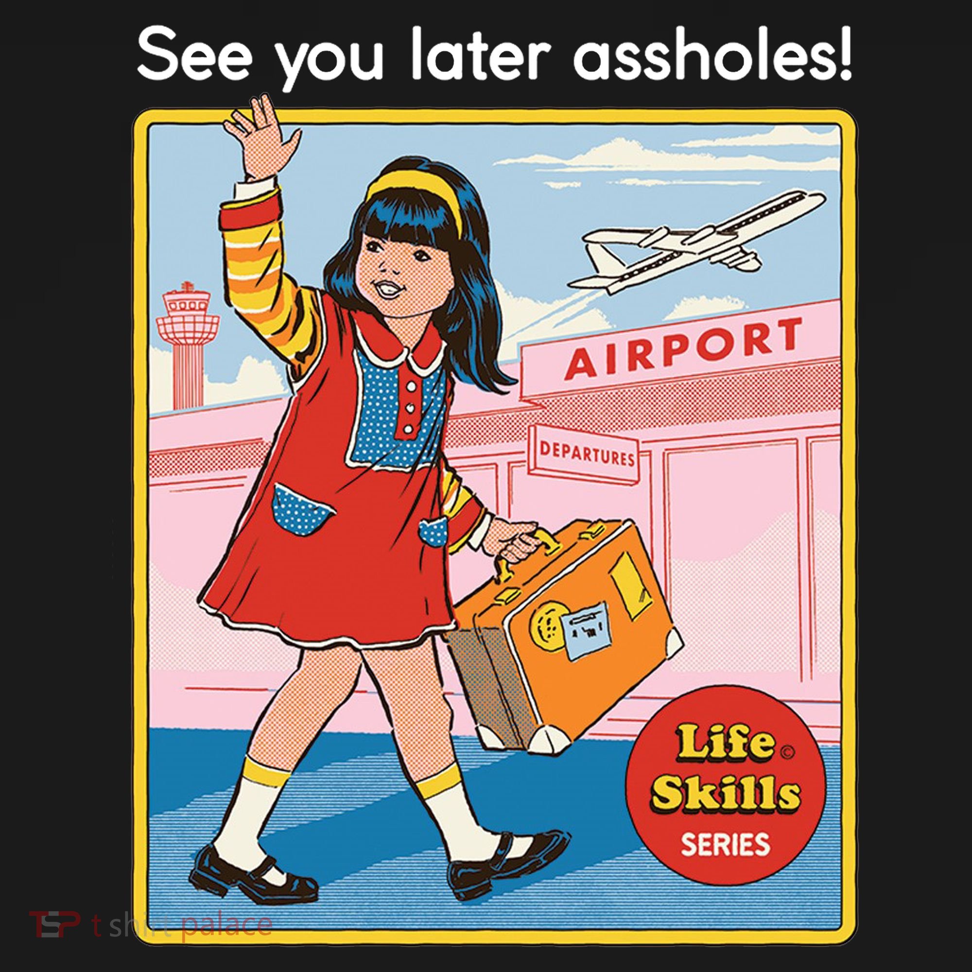 See You Later Assholes Sustainable Bucket Hat