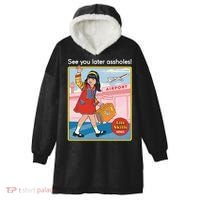 See You Later Assholes Hooded Wearable Blanket thumb 0
