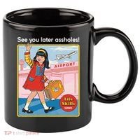 See You Later Assholes 11oz C Handle Ceramic Mug thumb 0
