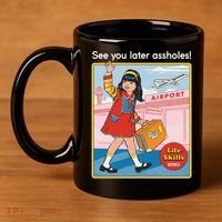 See You Later Assholes 11oz C Handle Ceramic Mug thumb 4