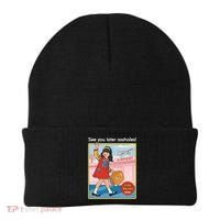 See You Later Assholes Beanie thumb 0