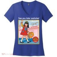 See You Later Assholes Women's V-Neck T-Shirt thumb 0