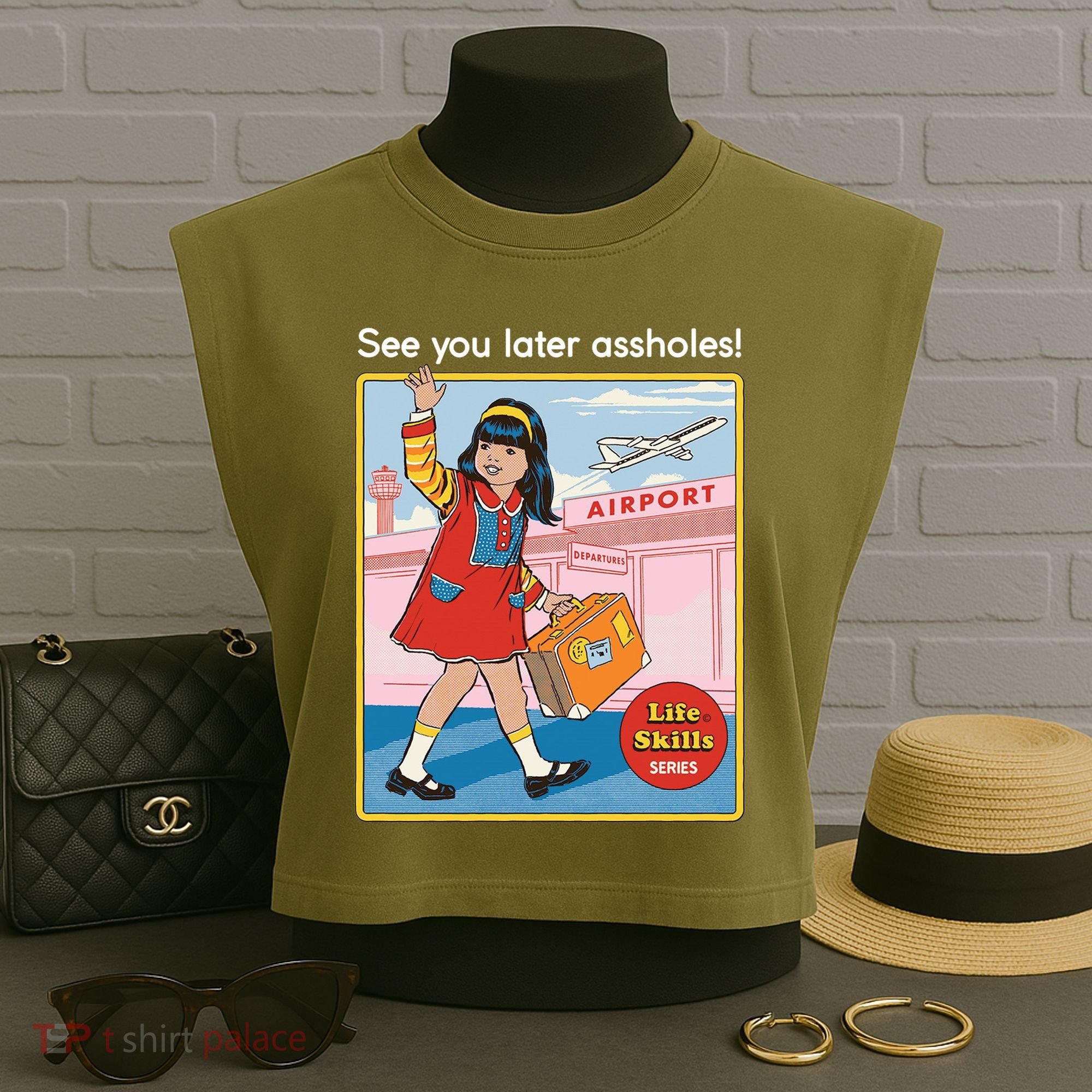 See You Later Assholes Garment-Dyed Women's Muscle Tee