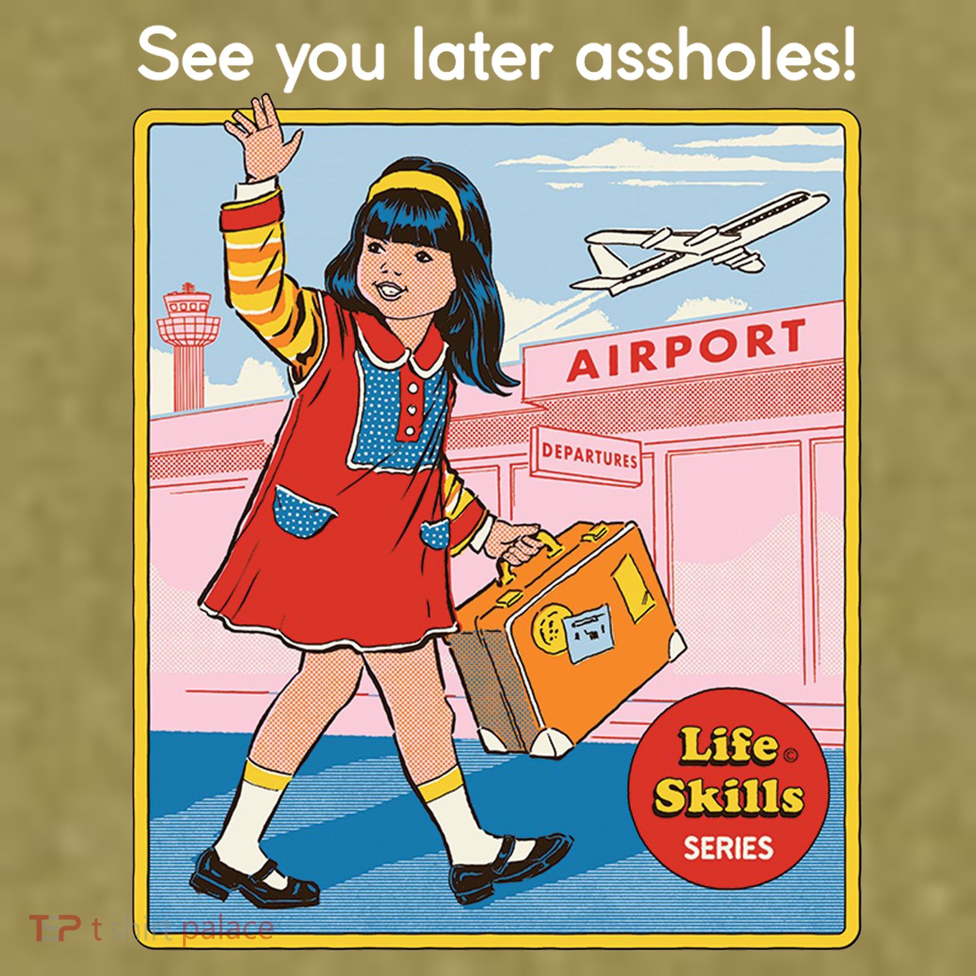 See You Later Assholes Garment-Dyed Women's Muscle Tee