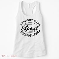Support Your Local Firefighter Firefighter Firefighter Wife Women's Tank Top thumb 0