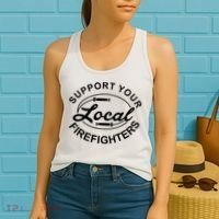 Support Your Local Firefighter Firefighter Firefighter Wife Women's Tank Top thumb 2