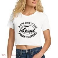 Support Your Local Firefighter Firefighter Firefighter Wife Women's Crop Top Tee thumb 2