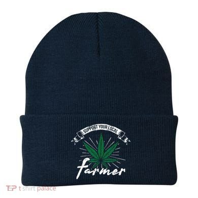 Support Your Local Weed Farmer Funny Cannabis Marijuana Gift Beanie