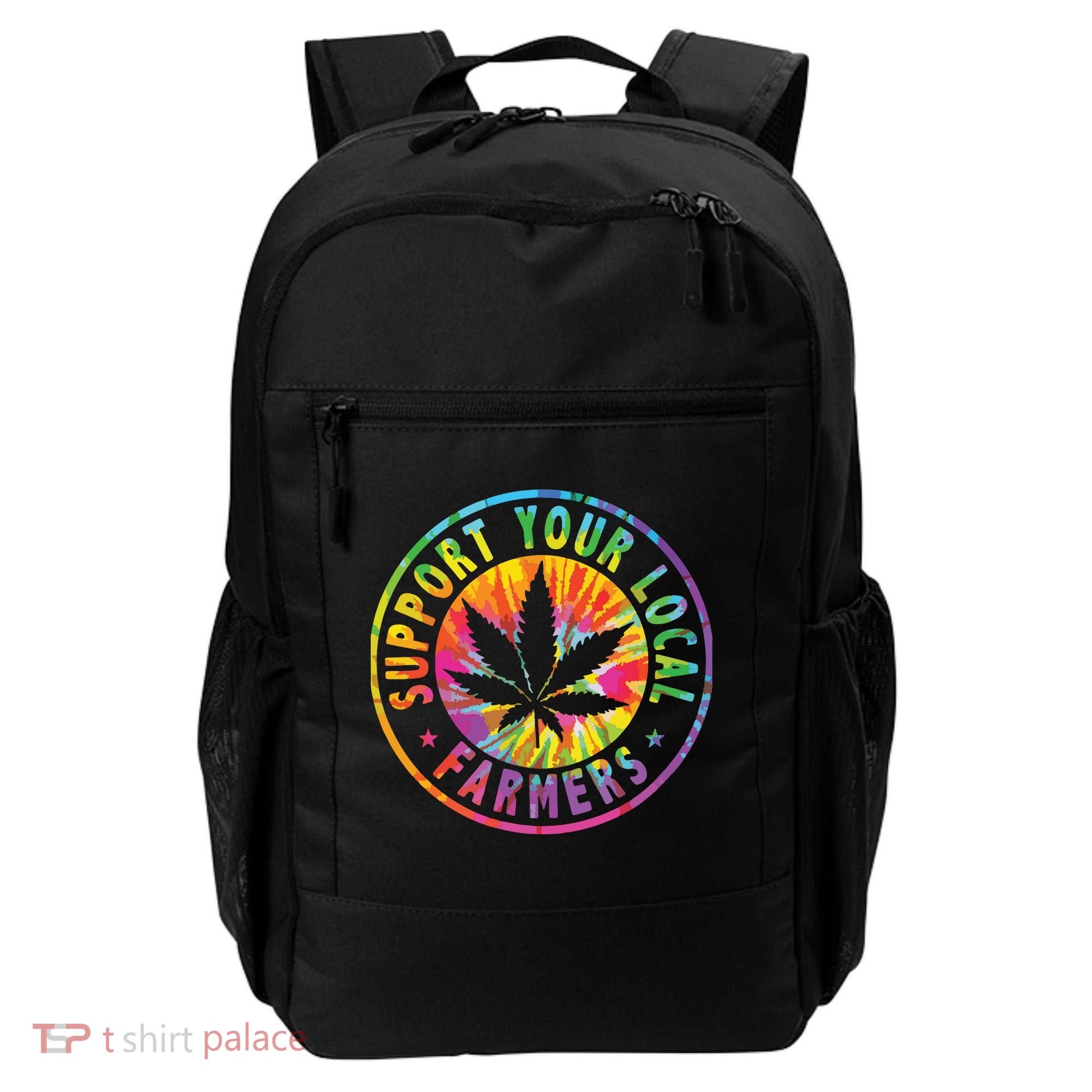 Support Your Local Weed Farmers Cannabis Marijuana Grower Backpack