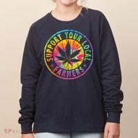 Support Your Local Weed Farmers Cannabis Marijuana Grower Women's Sweatshirt thumb 0