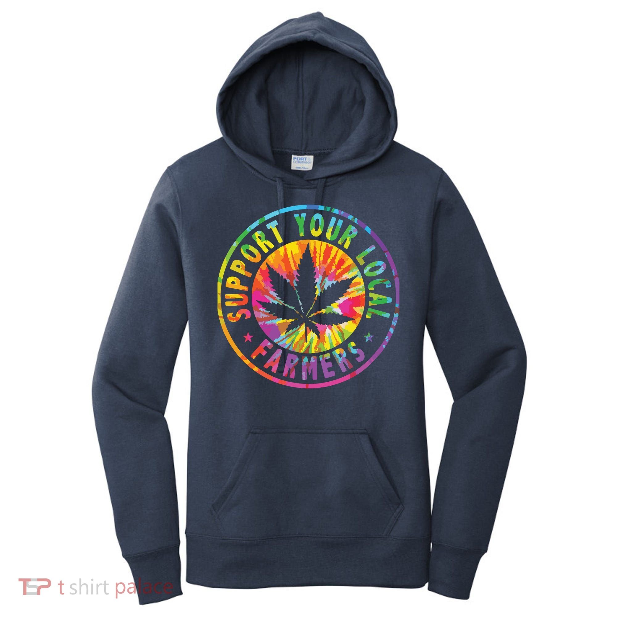 Support Your Local Weed Farmers Cannabis Marijuana Grower Women's Hoodie