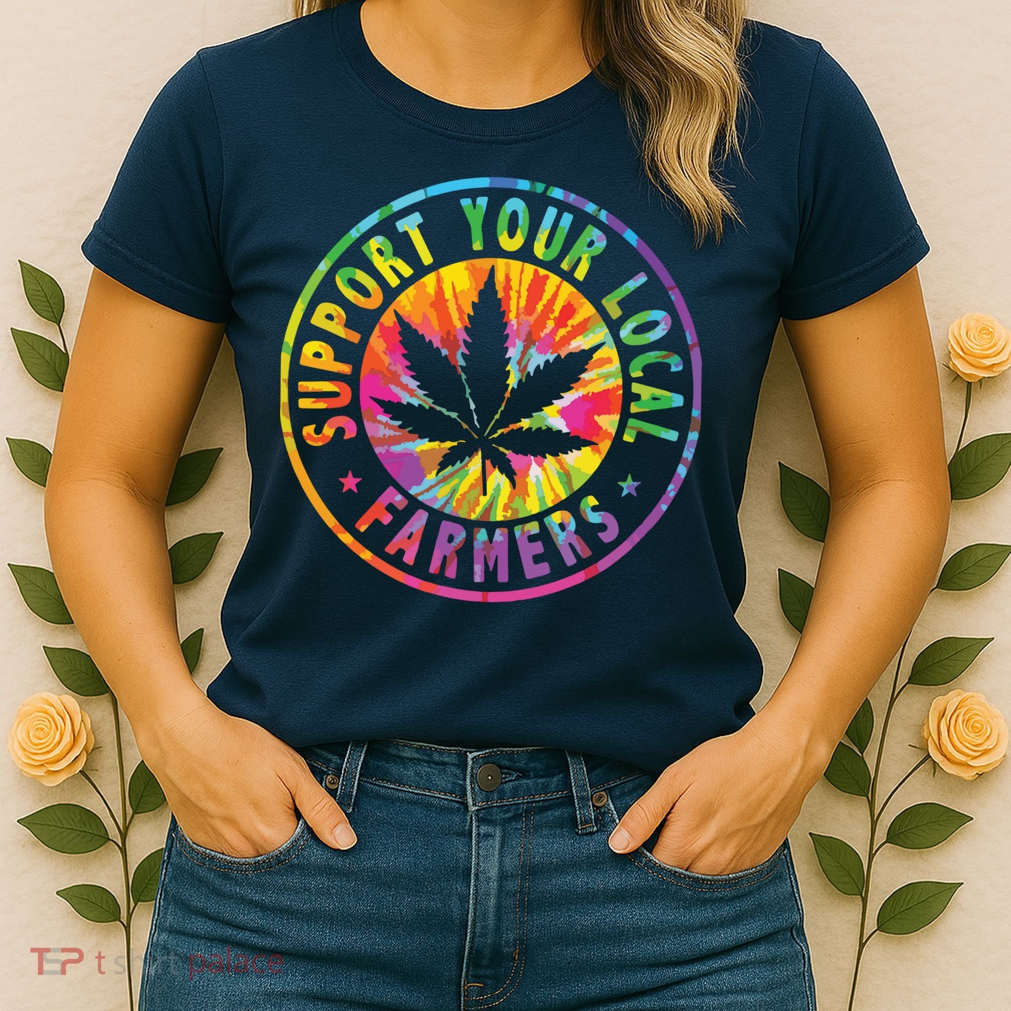 Support Your Local Weed Farmers Cannabis Marijuana Grower Women's T-Shirt