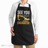 See You Later Excavator Apron thumb 2