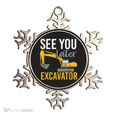 See You Later Excavator Ornament