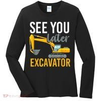 See You Later Excavator Women's Long Sleeve Shirt thumb 0