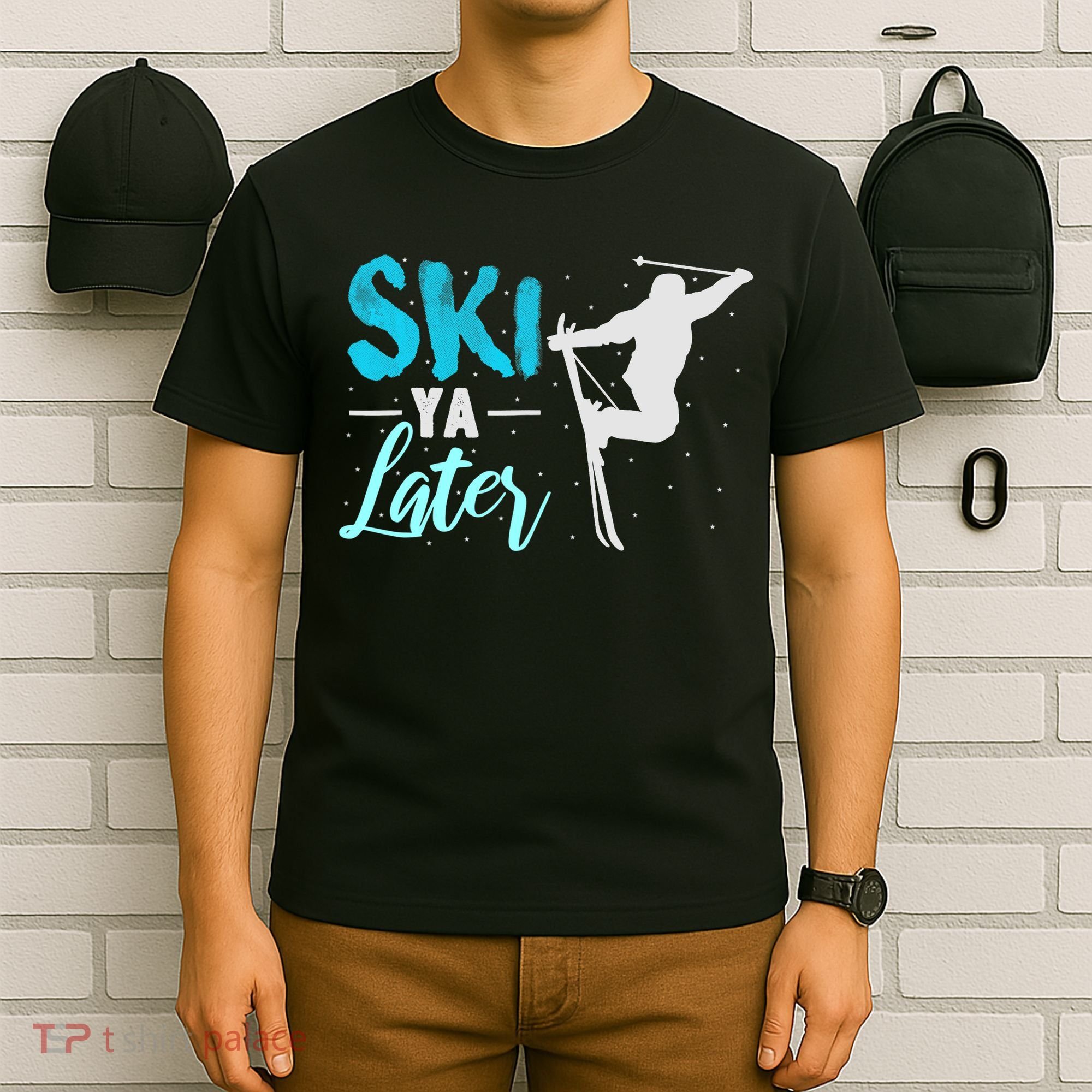 Ski Ya Later Winter Sports Snow Lover Skiing T-Shirt