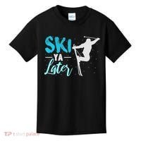 Ski Ya Later Winter Sports Snow Lover Skiing Kids T-Shirt thumb 0