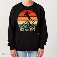 Ski Ya Later Winter Sports Snow Lover Skiing Gift Women's Sweatshirt thumb 0