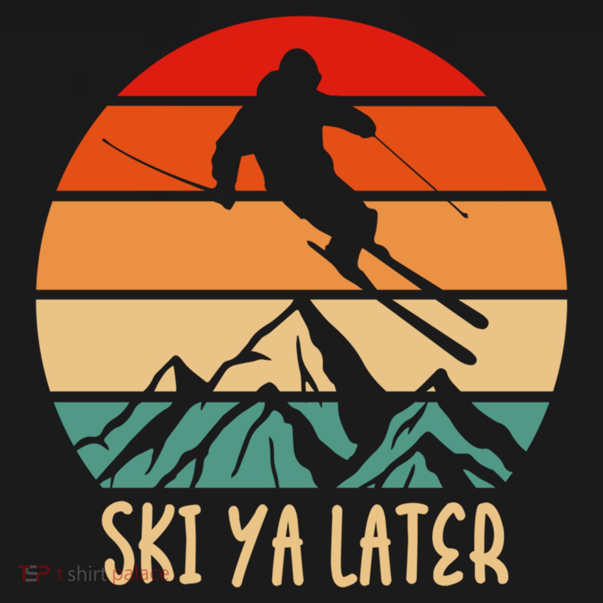 Ski Ya Later Winter Sports Snow Lover Skiing Gift Women's Hoodie