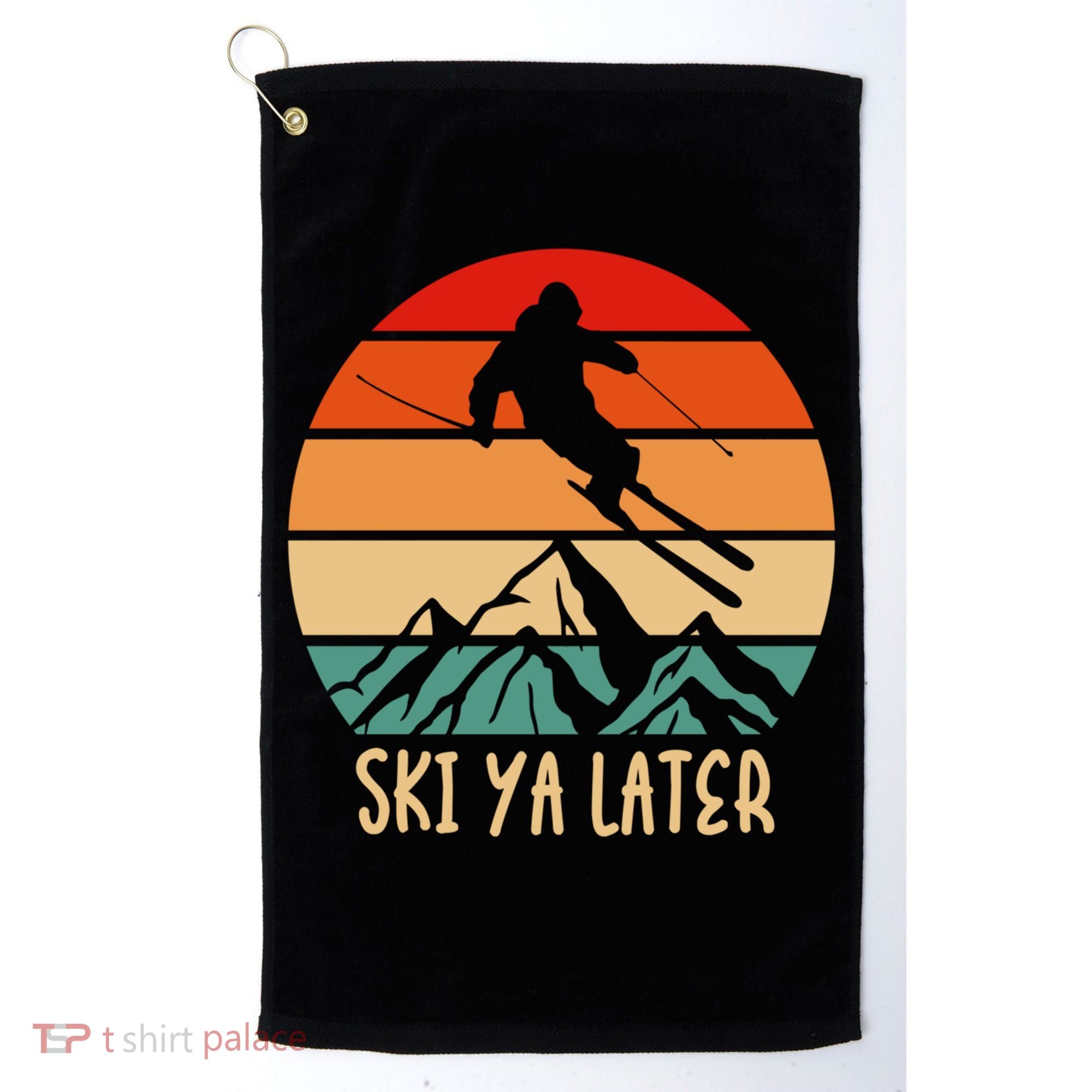Ski Ya Later Winter Sports Snow Lover Skiing Gift Golf Towel