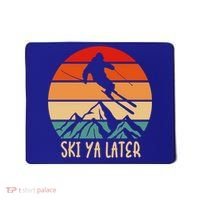 Ski Ya Later Winter Sports Snow Lover Skiing Gift Mousepad thumb 0