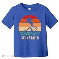 Ski Ya Later Winter Sports Snow Lover Skiing Gift Toddler T-Shirt thumb 0