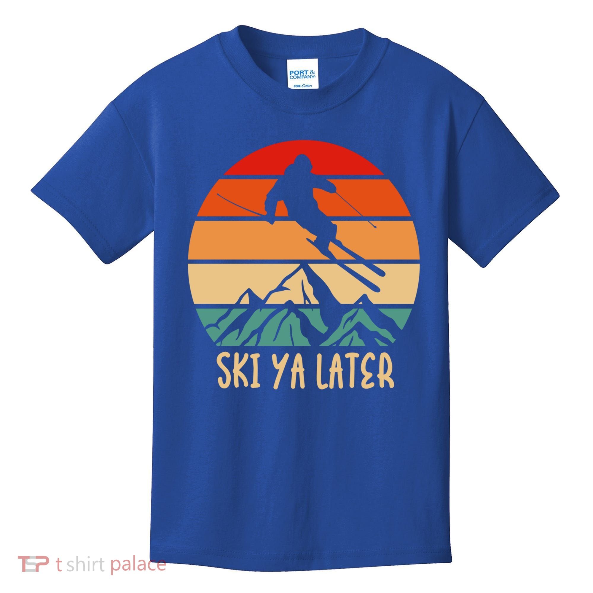 Ski Ya Later Winter Sports Snow Lover Skiing Gift Kids T-Shirt