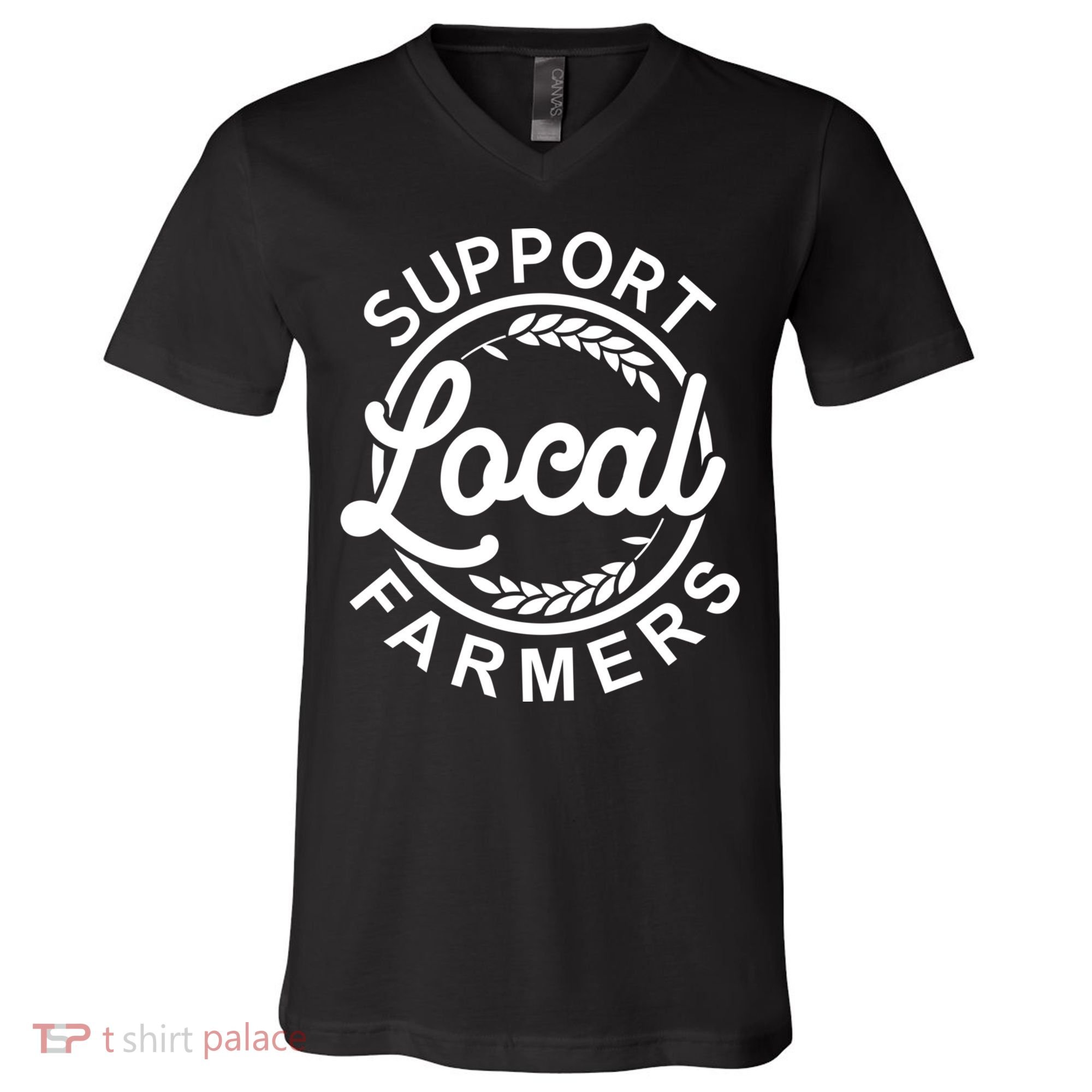 Support Your Local Farmer Grain Gift V-Neck T-Shirt