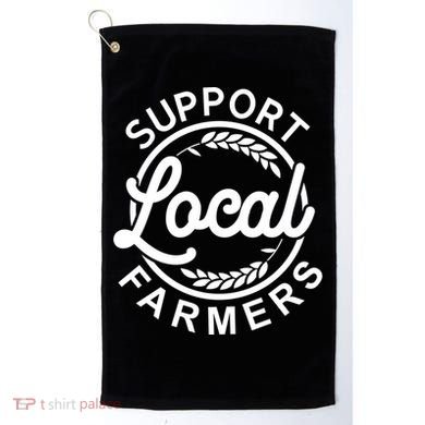Support Your Local Farmer Grain Gift Golf Towel