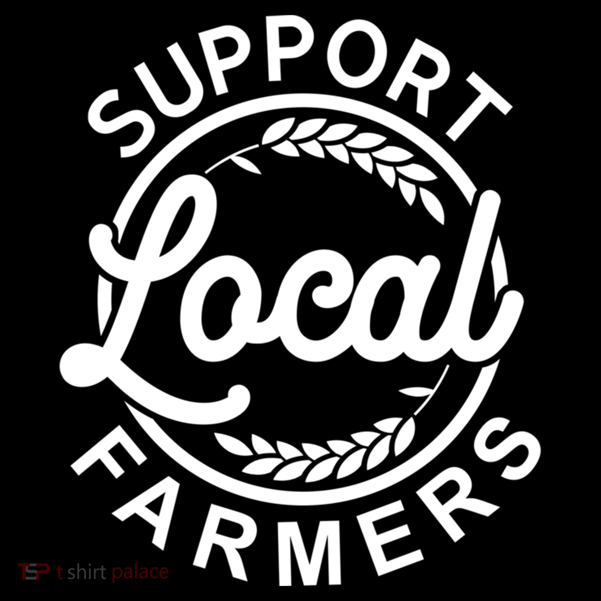 Support Your Local Farmer Grain Gift Women's T-Shirt