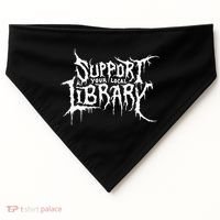 Support Your Local Library Metal Theme USA-Made Doggie Bandana thumb 0