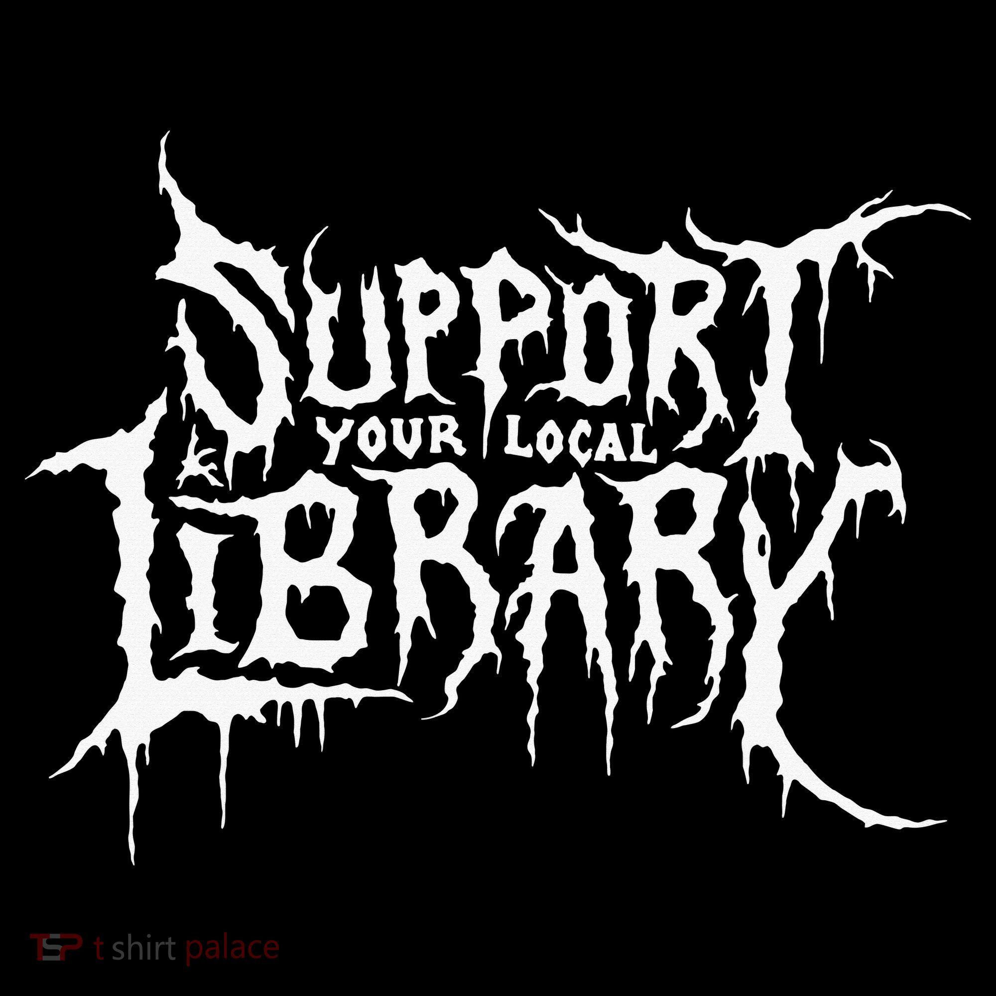 Support Your Local Library Metal Theme Polo